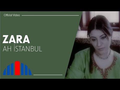 Zara - Ah İstanbul (Official Video)