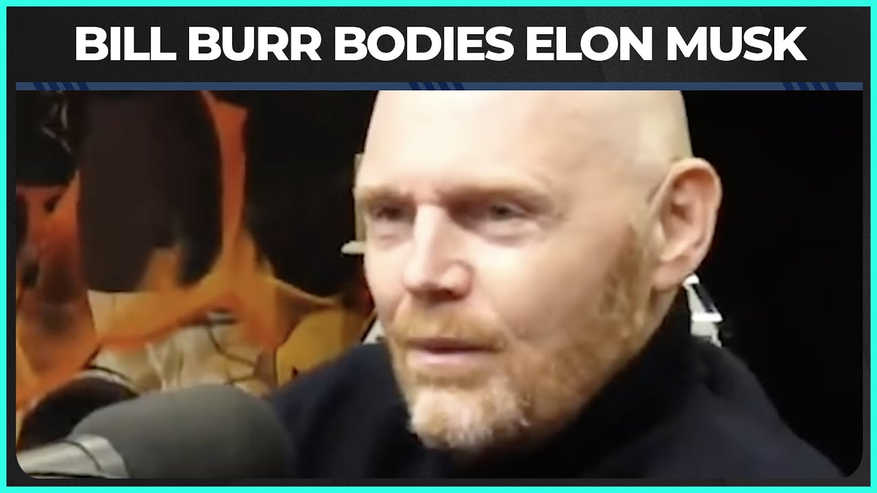 Bill Burr BODIES Elon and Musk Responds by Doubling Down on Nazi Rhetoric