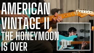 Fender American Vintage II Strat - What I REALLY think after a few weeks