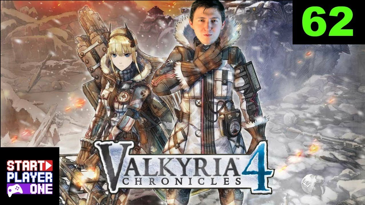 Valkyria Chronicles 4: Tug of War: Part 62: Start Player One