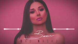 Baran - Bad Nasho