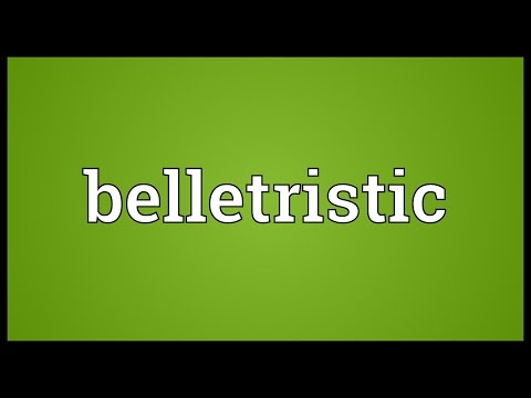 Belletristic Meaning