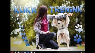 Klikr Trénink aneb jak SNADNO cvičit psa | Veronika&Akim