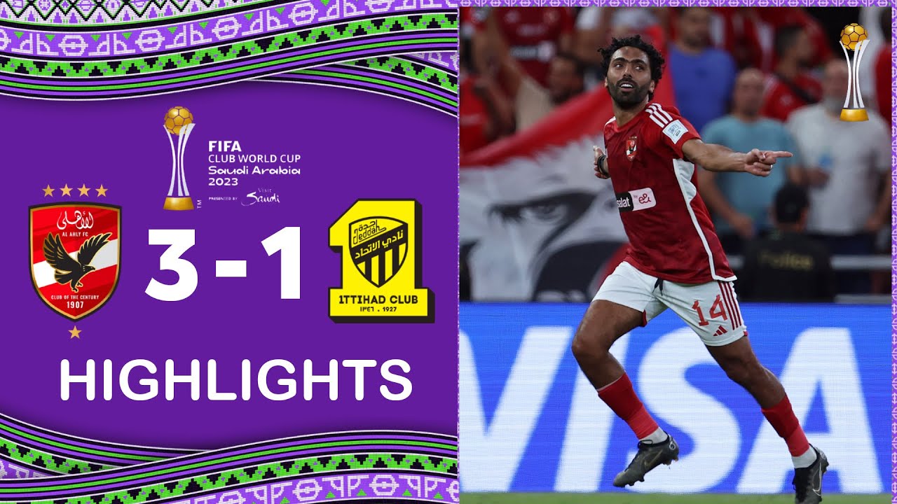 Al Ahly FC v Al Ittihad FC, Second round, FIFA Club World Cup Saudi  Arabia 2023™, Live Stream