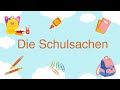 Die Schulsachen German School Objects الأدوات المدرسية باللغة الالمانية Die Schulsachen German School Objects الأدوات المدرسية باللغة الالمانية