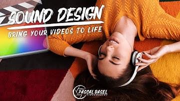 How To Add Sound Effects To Videos in Final Cut Pro X | Sound Design Tutorial