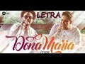 Thiago Brava Ft. Jorge - Dona Maria [LYRICVIDEO]