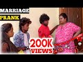 MARRIAGE PRANK IN TAMIL || ON MY FRIEND MOM || CHILLRA_PAIYA || STEPHEN BRITO || IN COIMBATORE