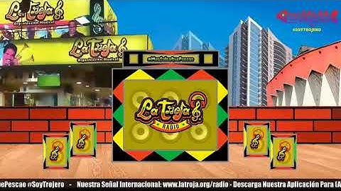 Emisión en directo de LA TROJA RADIO