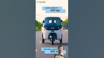 India’s most powerful electric three wheeler cargo with 688kg load capacity - Euler Motors HiLoad EV