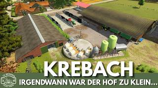 LS25 | Die alte Hofstelle in KREBACH wurde zu klein…