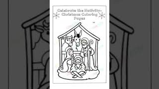 Celebrate the Nativity  Christmas Coloring Pages