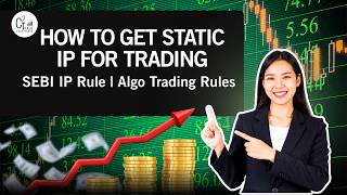 How to Get Static IP for Trading | SEBI IP Rule | Algo Trading Rules