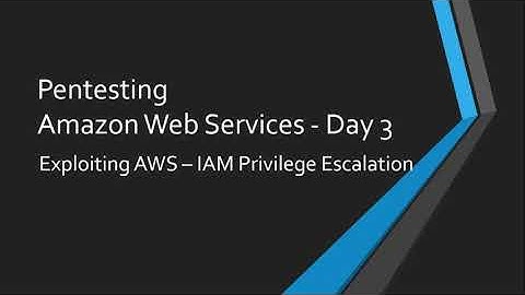 Pentesting AWS Day 3 - Exploiting AWS - IAM Privilege Escalation By Rollback