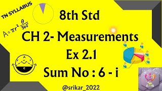 #areasector - Class 8  - Ch 2- Measurements -Ex 2.1, Q.No : 6- i @srikar_2022