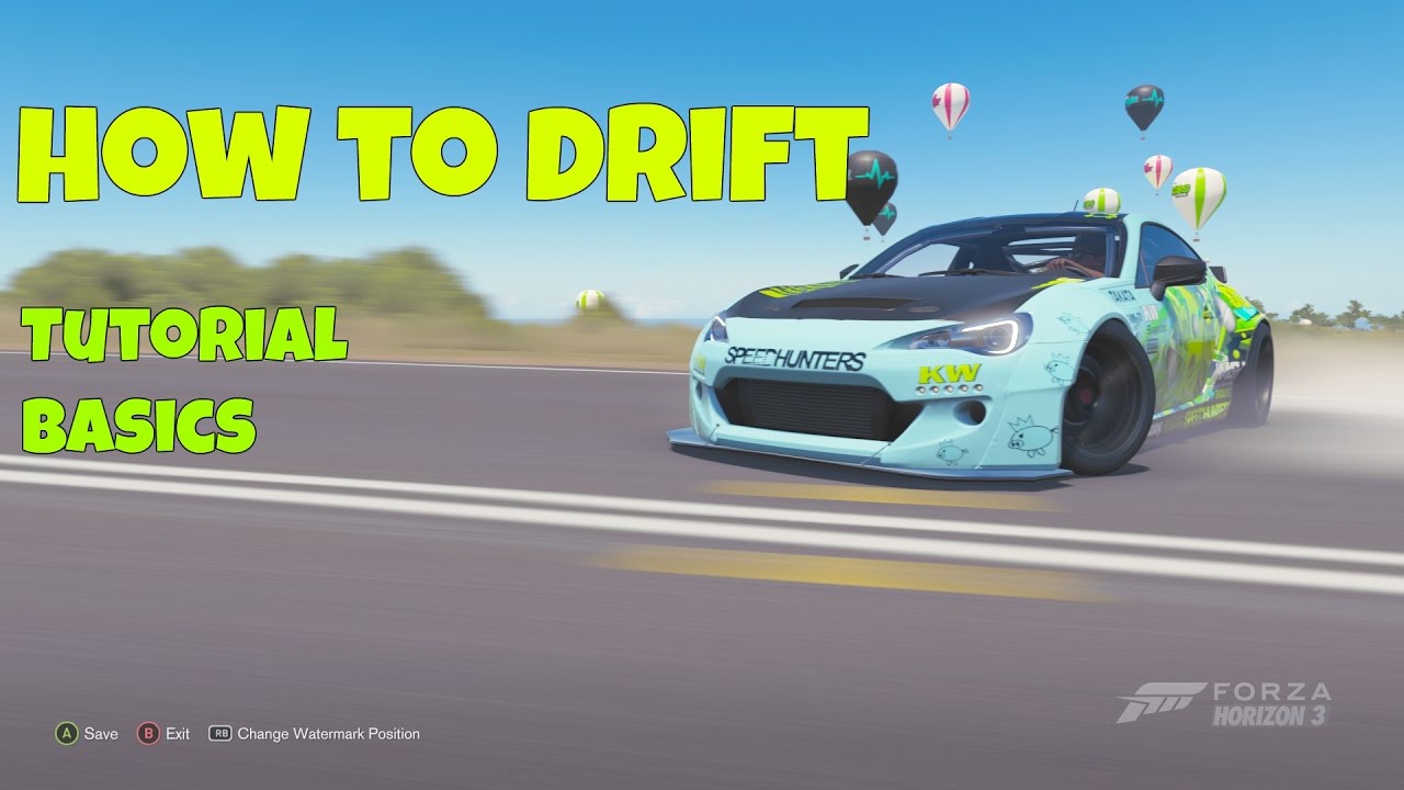 how to drift in forza horizon 3 - drift tutorial - YouTube