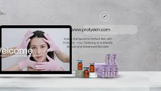 Profyskin: Your Trusted Source for Authentic Skincare & Aesthetic Solutions