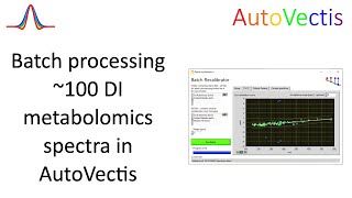 Batch processing metabolites by accurate mass in AutoVectis Net Worth