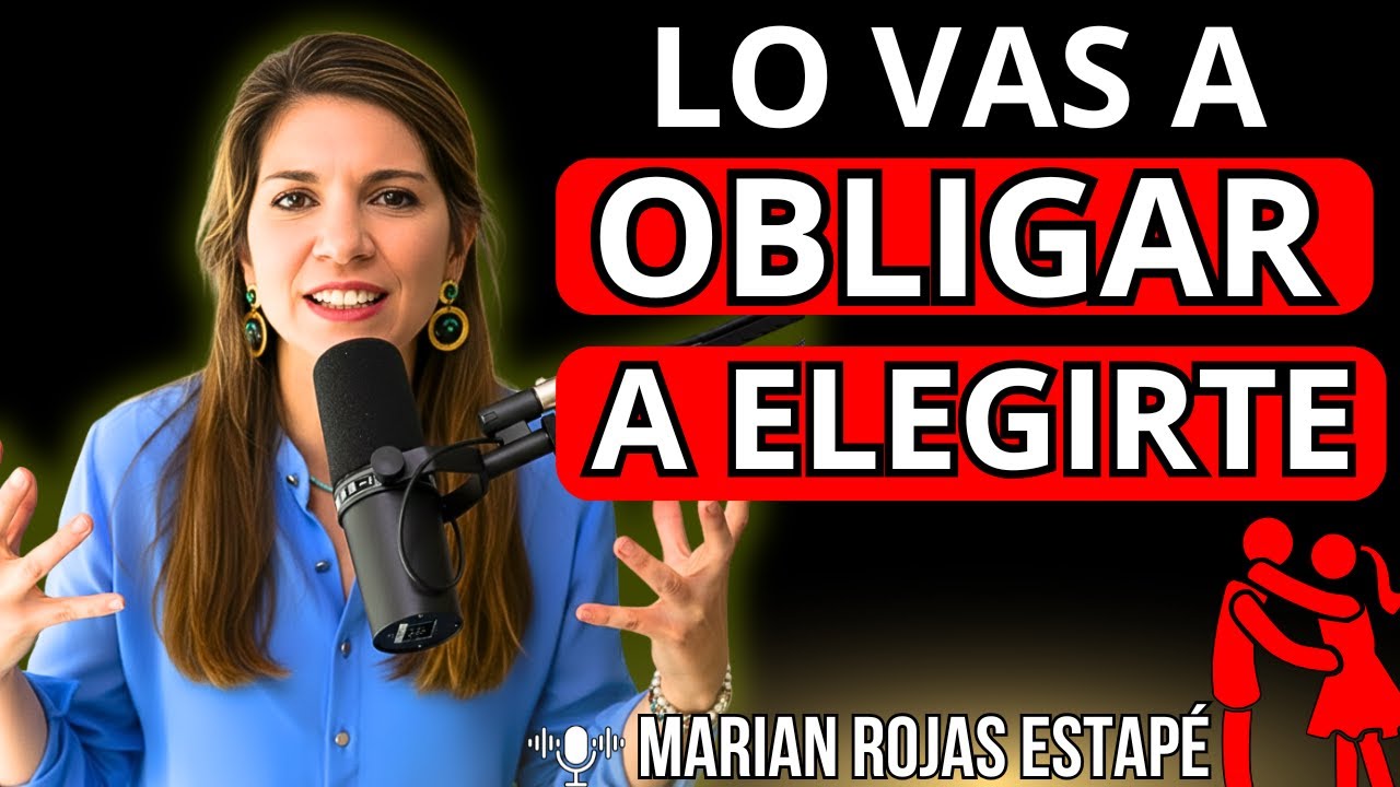 📌 HAZ ESTO 1  SOLA VEZ y ese HOMBRE se OBSESIONARÁ CONTIGO | Marian Rojas Estapé
