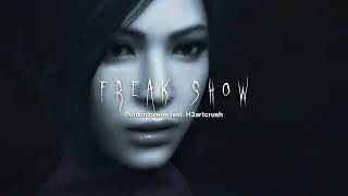 Song Punkinloveee Feat. H3Artcrush Freak Show Edit Áudio