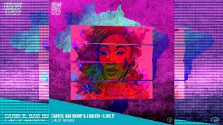 Carbi B, Bad Bunny & J Balvin - I Like It  (LAUX Remix) FREE DOWNLOAD