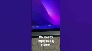 Macbook Pro Screen Flicking Problem Help me How fix