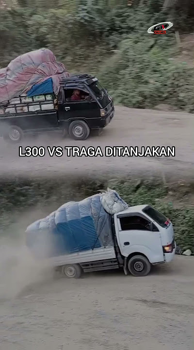 L300 VS TRAGA @Ditanjakan ekstrim