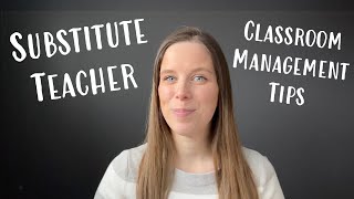 Substitute Classroom Management Tips  Tips for Subs