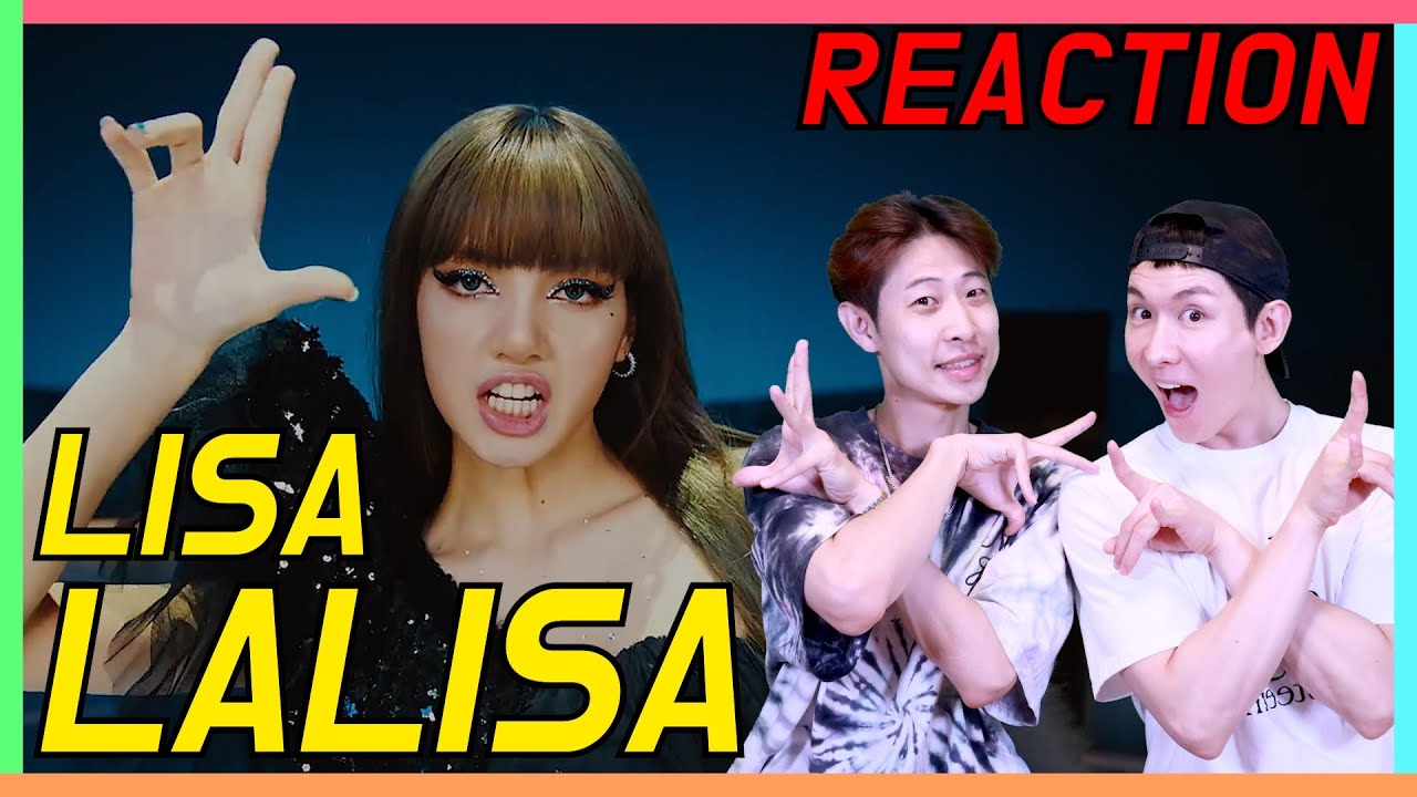 [SUB] 오빠들이 보고 놀란이유?  #LISA - 'LALISA'  M/V Reaction