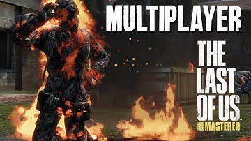 The Last of Us Remastered Multiplayer Gameplay Walkthrough - OMG !!!! #2