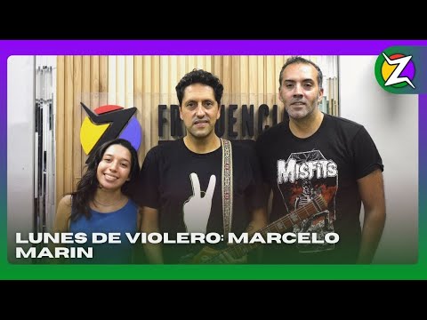 🎸 LUNES DE VIOLEROS | Entrevista a Marcelo Marin ‼️