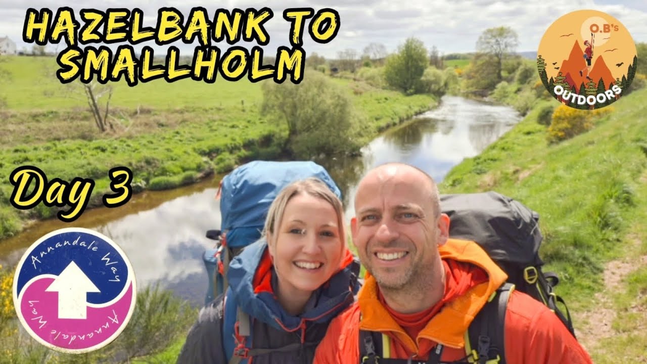 Annandale Way 2025 Day 3. Hazelbank to Smallholm. Scotland River Hiking. Walking Dumfries & Galloway