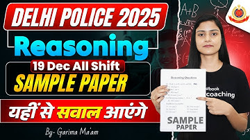 Delhi Police Today Exam Analysis | Delhi Police Constable Reasoning Expected Questions | Garima Mam