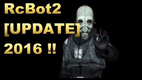 Installing RcBot2 Tutorial [UPDATE 2016] *NO LONGER WORKS FOR TF2
