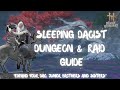 Sleeping Daoist - Dungeon and Raid Group Boss Guide - [ Where Winds Meet ]