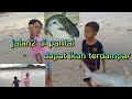 waaw main di pantai dapat ikan terdampar