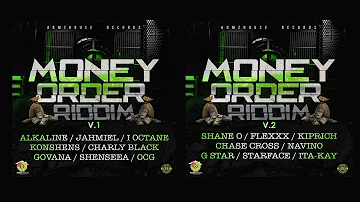 Money Order Riddim Mix►SEPT 2018►Alkaline,Jahmiel,Govana,Konshens,I Octane & more(Armzhouse Records)