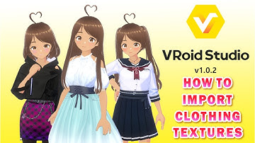 How to import clothing in NEW VROID STUDIO V1.02