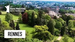 Rennes - Ille et Vilaine - Les 100 Lieux qu'il faut voir - Documentaire