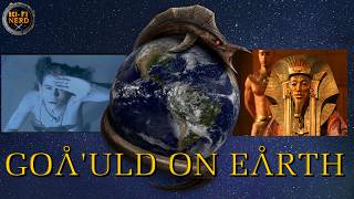 Goa'uld On Earth Breakdown Stargate