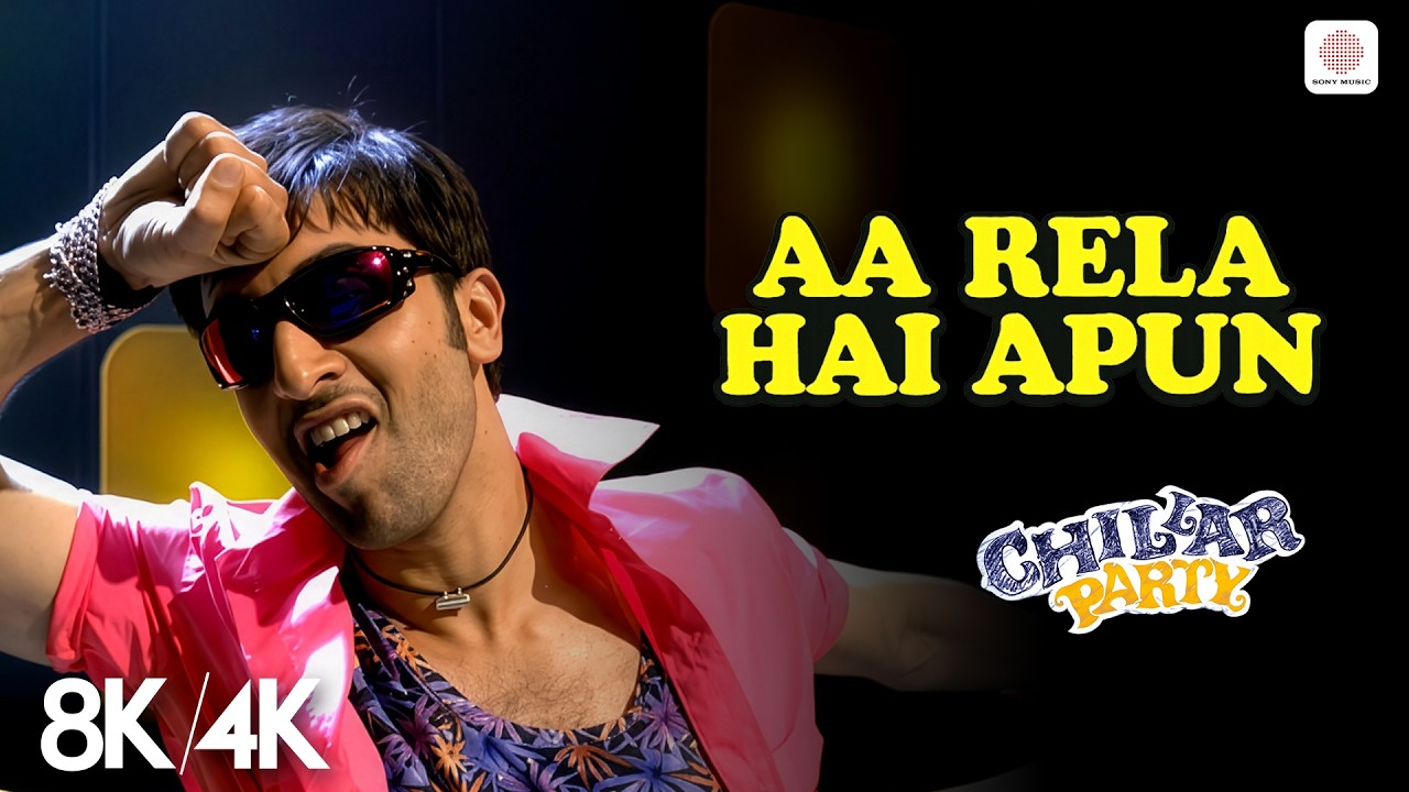 Aa Rela Hai Apun - 8K/4K Music Video | Ranbir Kapoor | Amit Trivedi | Armaan Malik  | Chillar Party