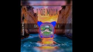 I ' OE MOLA (2025) _KMB2 & QUEST HA' A