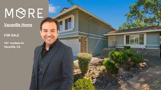 Vacaville Home| 107 Cochise Ct | Vacaville, CA | Zack Sperow
