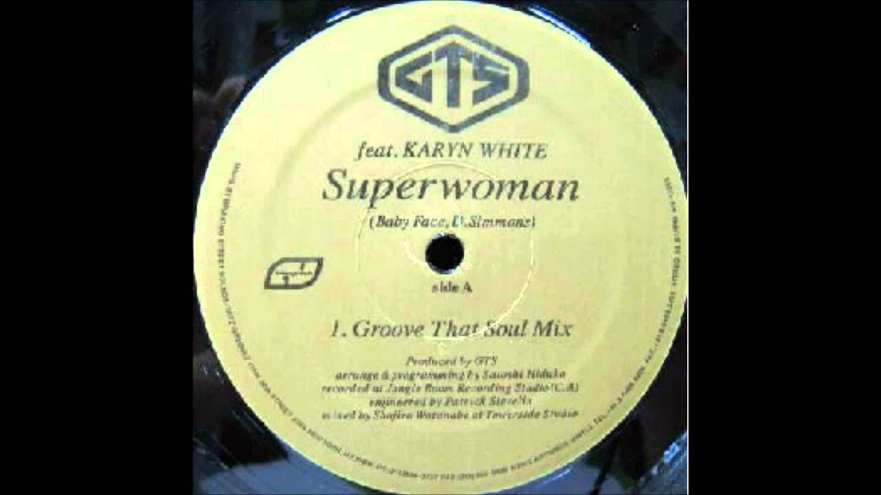 GTS Feat Karyn White - Superwoman