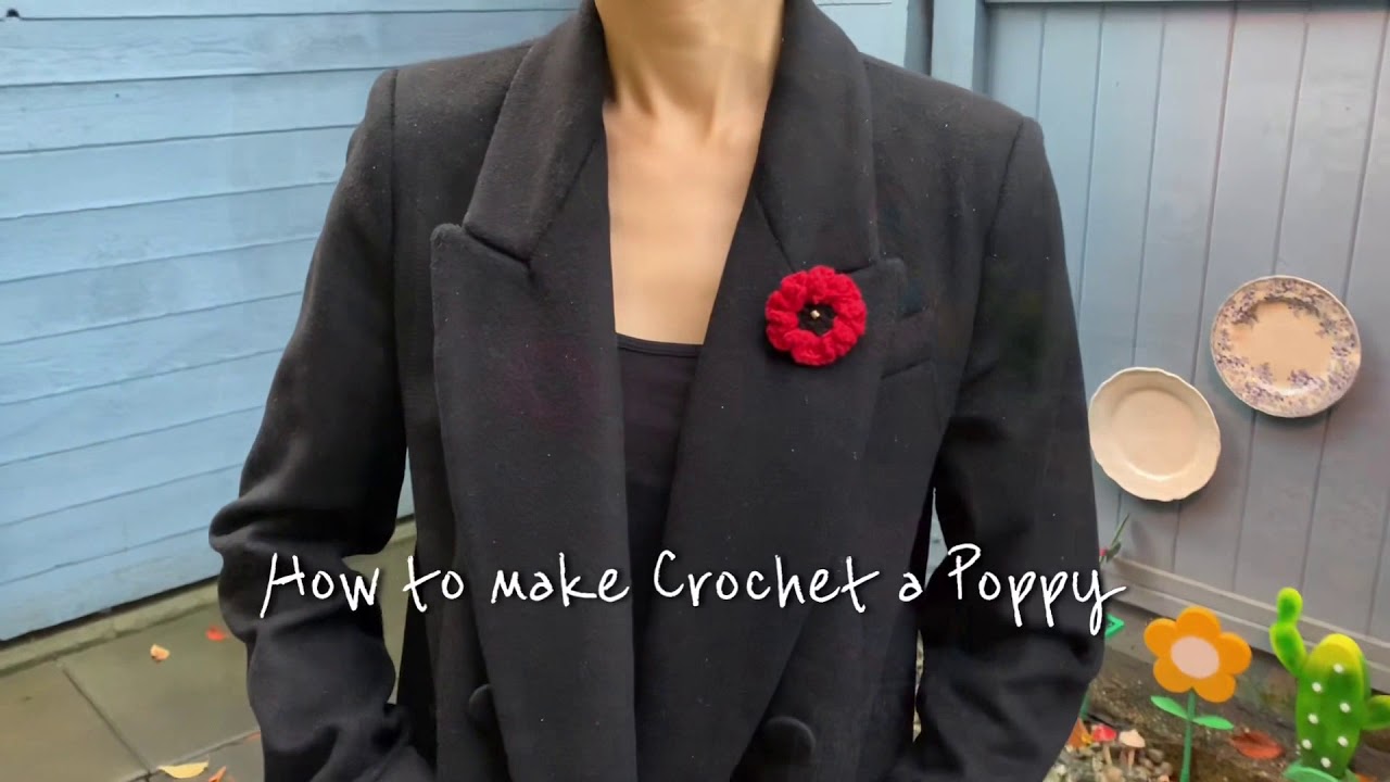 Crochet Poppy Flower _Remembrance Day