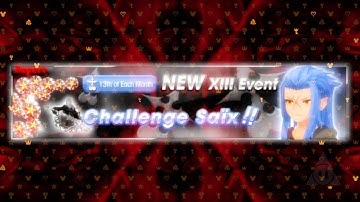 KHux : Organization 13 Event ~ Saïx - Gameplay - Push & Pull