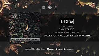 LIR - "WALKING"