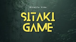 Dizasta Vina - Sitaki Game (lyrics)