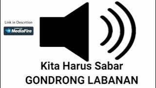 Sound Effect Gondrong Labanan - Kita Harus Sabar