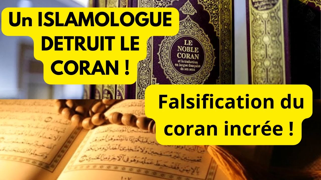 DESTRUCTION DU CORAN INCREE et preuve de sa falsification !